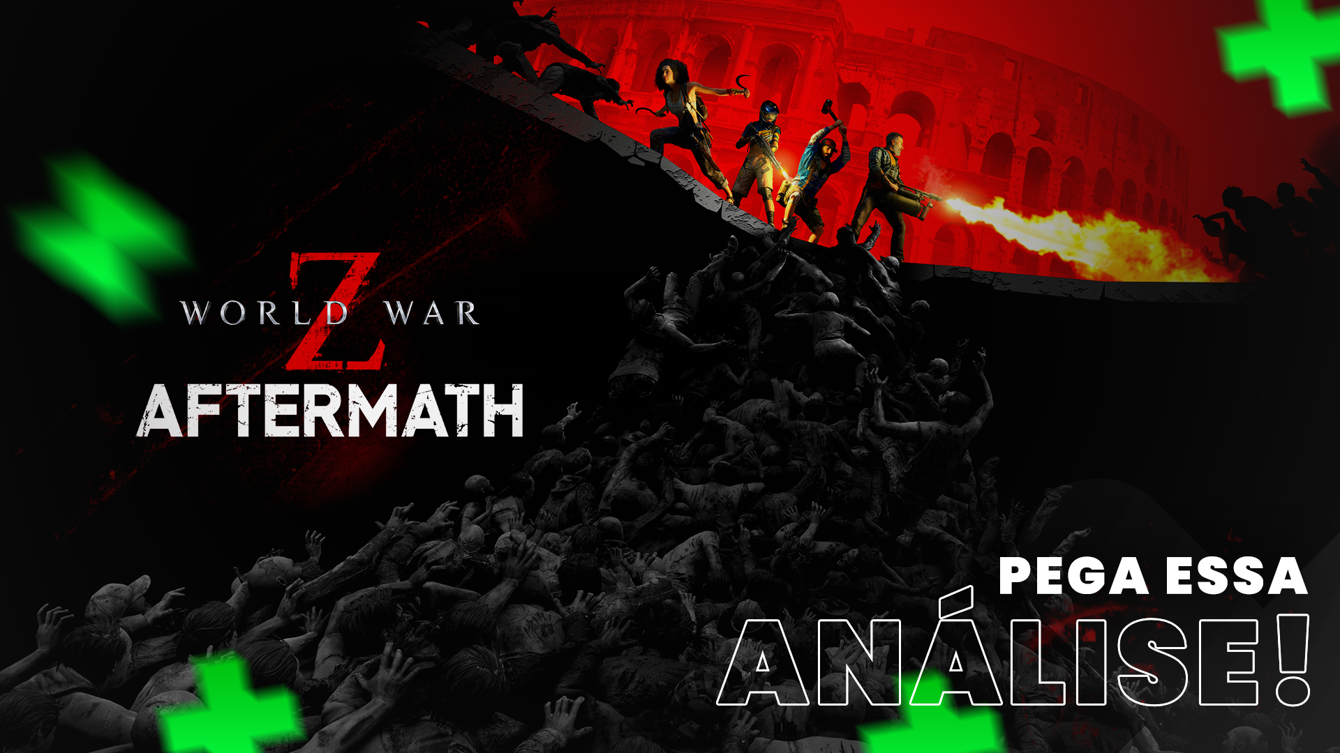 Pega essa Análise! World War Z: Aftermath