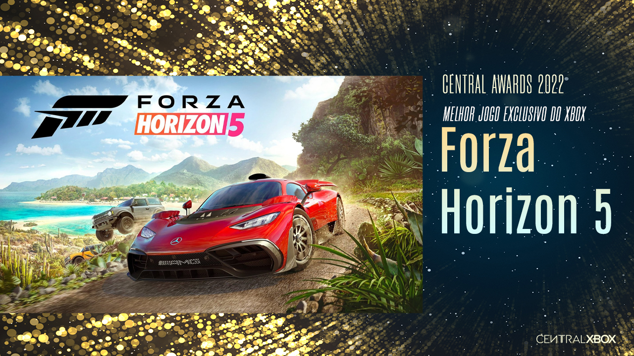 Forza Horizon 5 Melhor Jogo EXCLUSIVO do Xbox | Central Awards