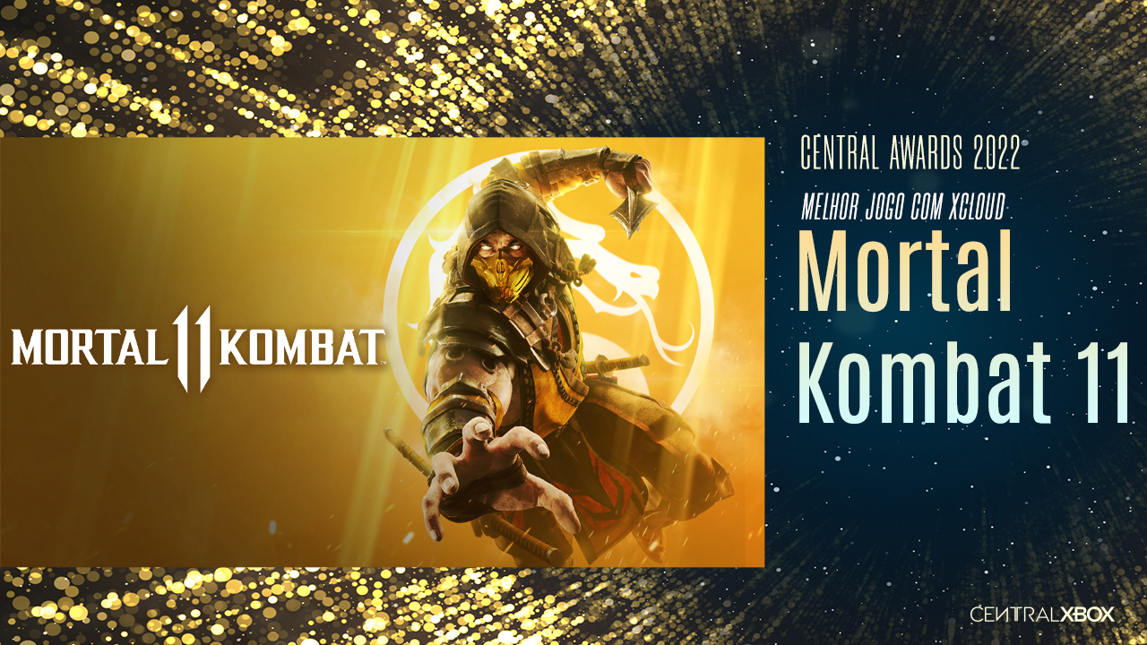 Mortal Kombat 11 Melhor Jogo com XCLOUD | Central Awards